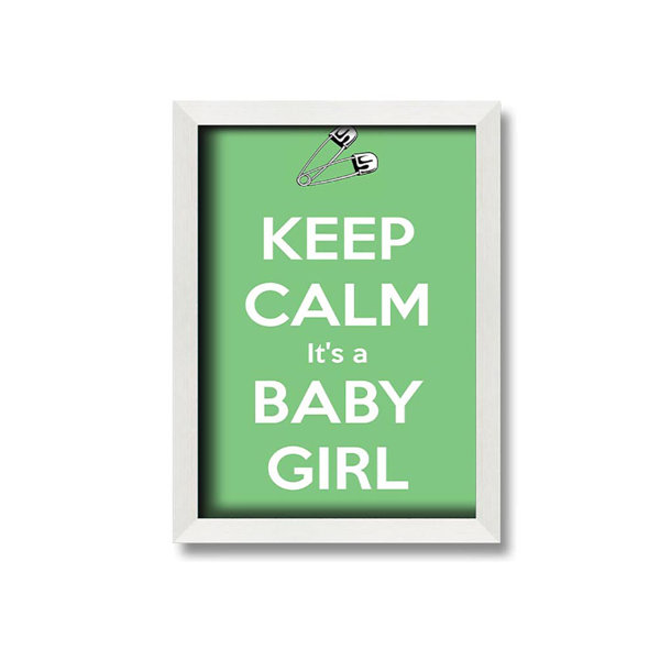 Maturi Lompico Keep Calm Its A Baby Girl Framed Print Wall Art